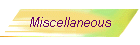 Miscellaneous
