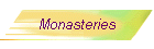 Monasteries